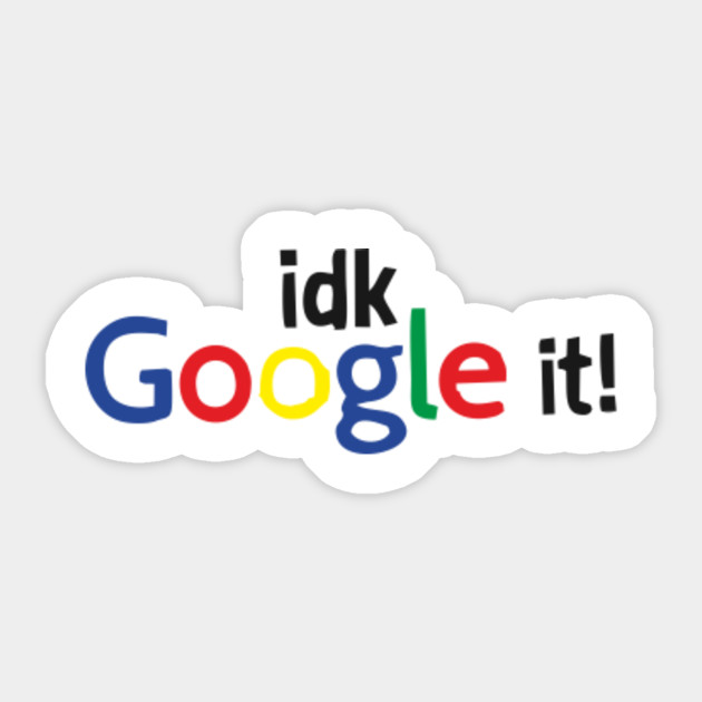 idk google it